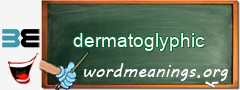 WordMeaning blackboard for dermatoglyphic